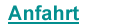 Anfahrt