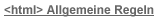 Allgemeine HTML Regeln