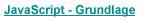 JavaScript-Grundlage