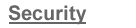 SECURITY